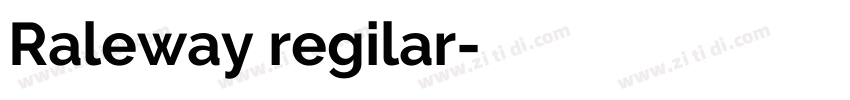 Raleway regilar字体转换